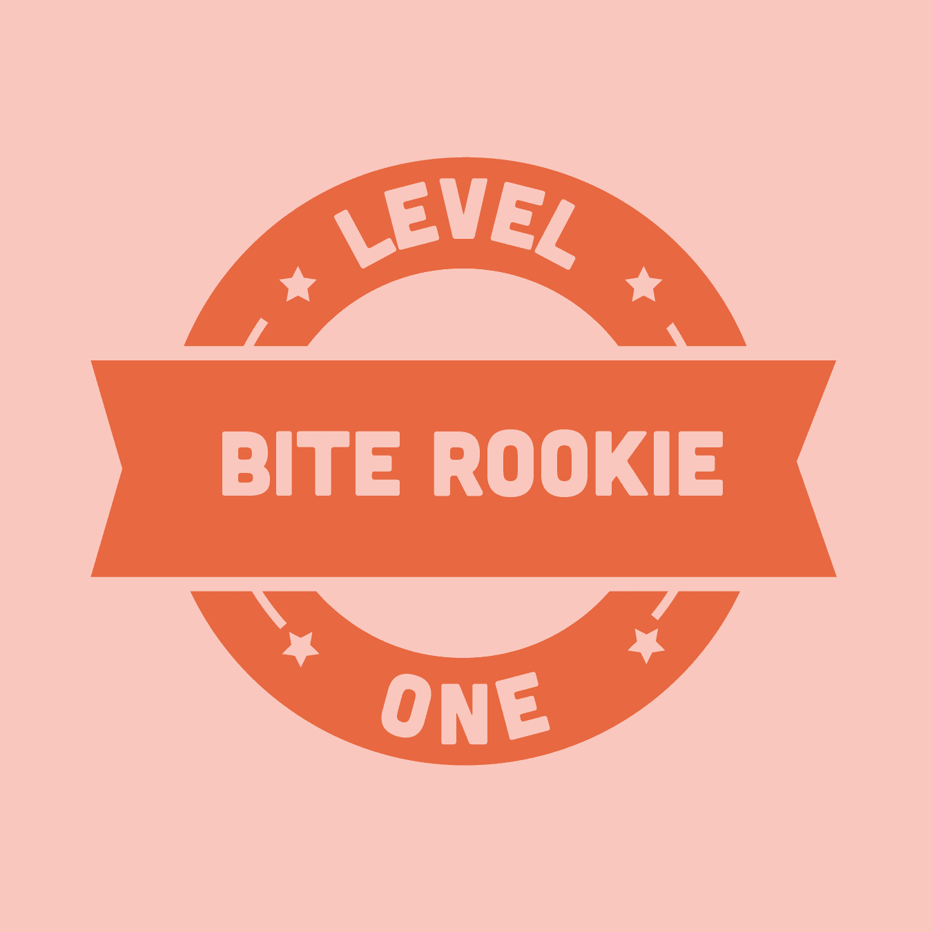Level 1: Bite Rookie