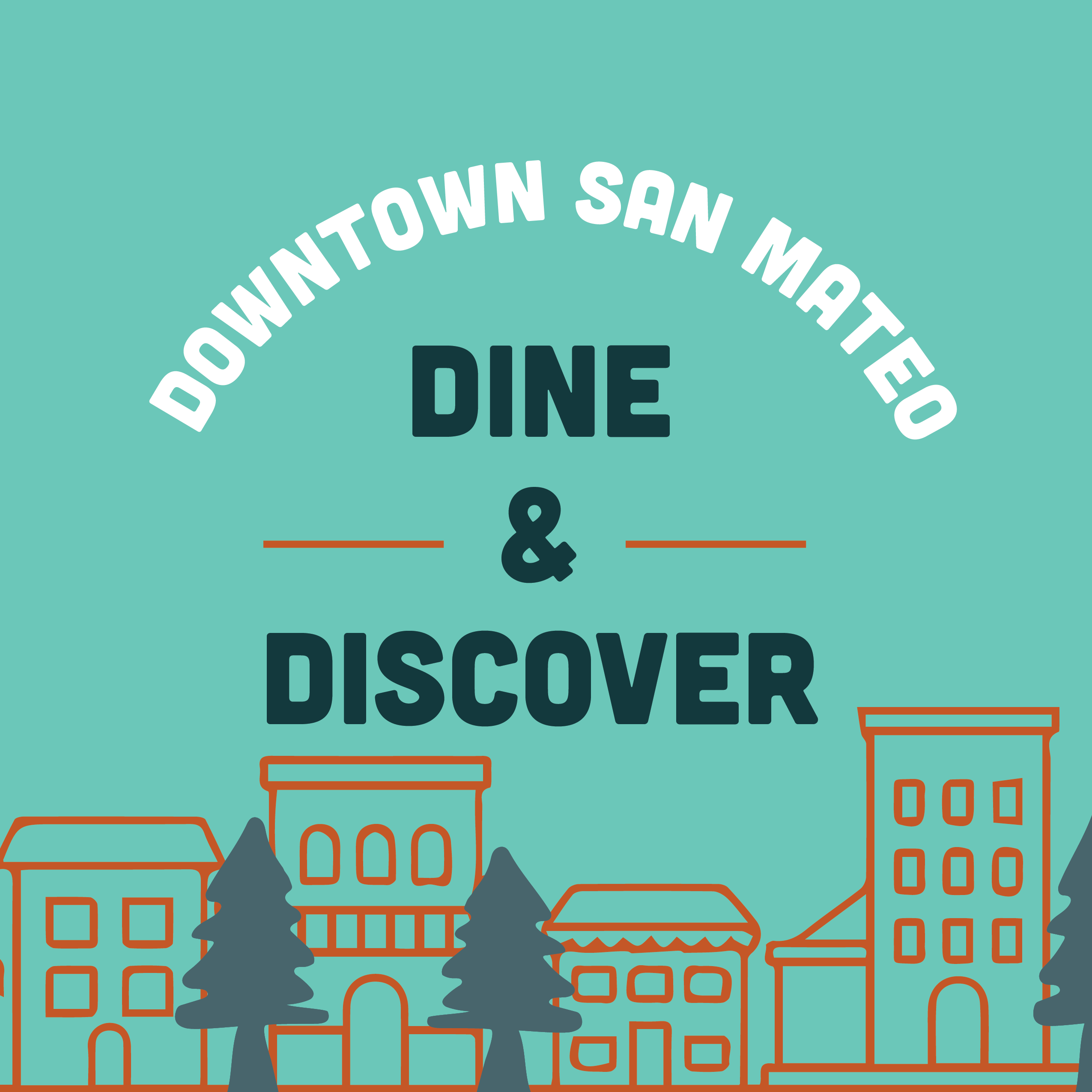 Dine & Discover Downtown San Mateo